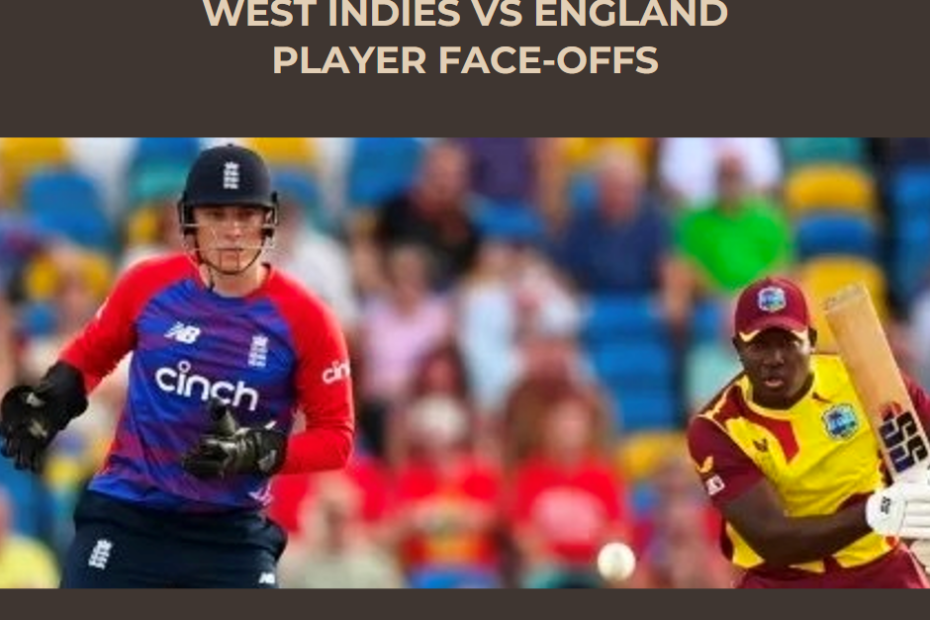 West Indies vs England Player Face-Offs