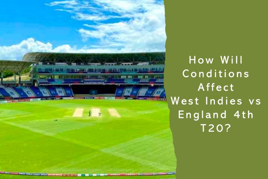 Weather Watch: How Will Conditions Affect West Indies vs England 4th T20?