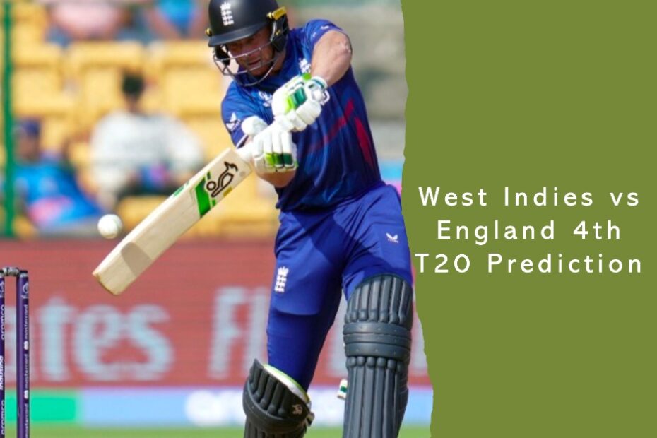 Cricketing Clash of Styles: West Indies vs England 4th T20 Prediction