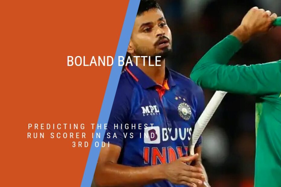 Boland Battle: Predicting the Highest Run Scorer in SA vs IND 3rd ODI